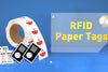 Are RFID Paper Tag Durable?