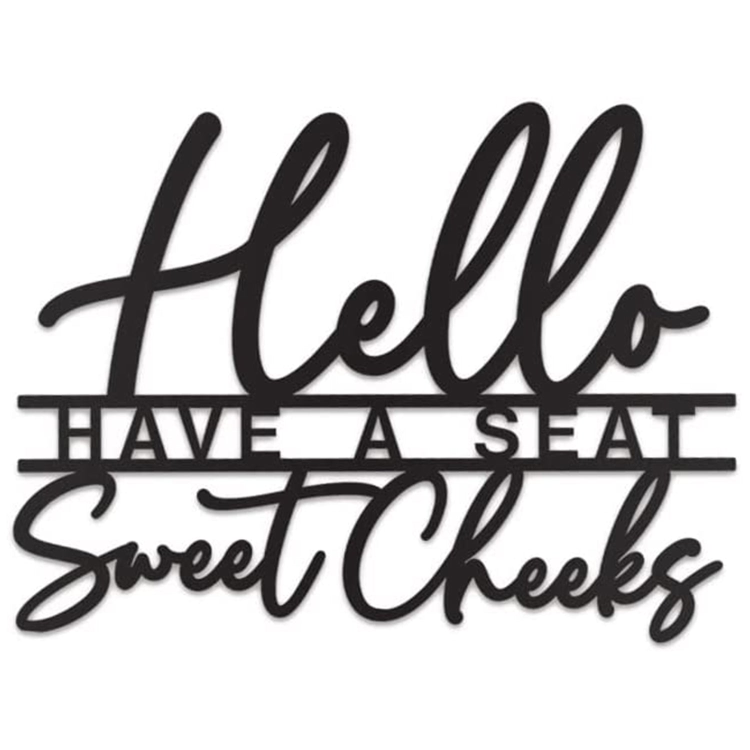 Hello Sweet Cheeks Sign Metal Black Bathroom Wall Decor - 15"x11" Black Bathroom Wall Decor