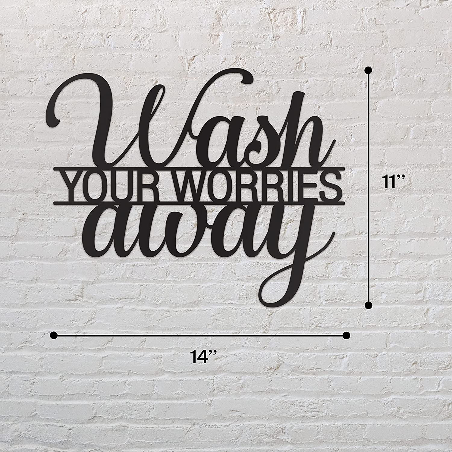 Wash Your Worries Away Sign Metal Wall Decor - 14"X11" Black Modern Beautiful Wash Your Worries Away Farmhouse Metal Wall Signs